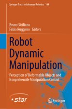 Robot Dynamic Manipulation