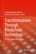 Transformations Through Blockchain Technology