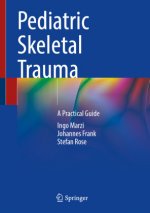 Pediatric Skeletal Trauma
