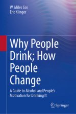Why People Drink; How People Change