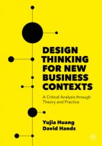 Design Thinking for New Business Contexts