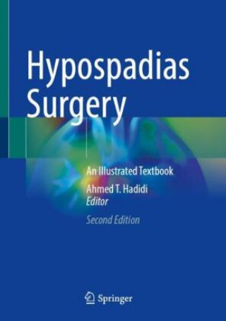 Hypospadias Surgery (Ahmed T. Hadidi)()