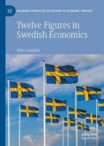 Twelve Figures in Swedish Economics
