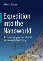 Expedition Into the Nanoworld