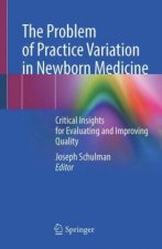 Problem of Practice Variation in Newborn Medicine