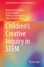 Children's Creative Inquiry in STEM