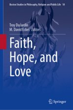 Faith, Hope, and Love