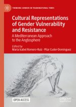 Cultural Representations of Gender Vulnerability and Resistance
