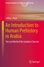 Introduction to Human Prehistory in Arabia