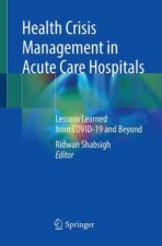 Health Crisis Management in Acute Care Hospitals