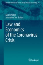 Law and Economics of the Coronavirus Crisis