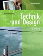 Technik und Design - Grundlagen