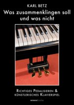 Was zusammenklingen soll und was nicht