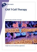 Fast Facts: CAR T-Cell Therapy