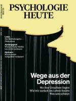 Psychologie Heute 3/2021: Wege aus der Depression