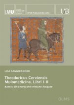 Theodoricus Cerviensis. Mulomedicina. Libri I-II