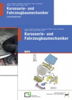 Karosserie- und Fahrzeugbaumechaniker, m. 1 Buch, m. 1 Buch