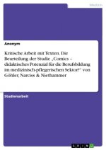 Kritische Arbeit mit Texten. Die Beurteilung der Studie 