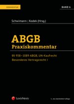 ABGB Praxiskommentar / ABGB Praxiskommentar - Band 6, 5. Auflage