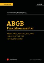 ABGB Praxiskommentar - Band 9, 5. Auflage
