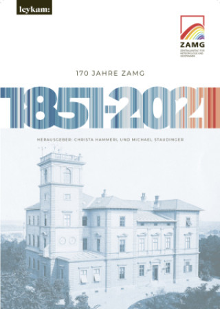 170 Jahre ZAMG 1851-2021