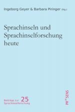 Sprachinseln und Sprachinselforschung heute