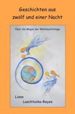 Geschichten aus zwölf und einer Nacht