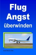 Flugangst überwinden
