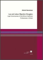 Law and Labour Migration Struggles