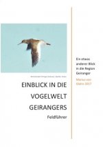 Einblick in die Vogelwelt Geirangers