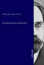 Die Geschichte des Indochinesen