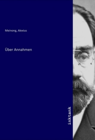 Über Annahmen