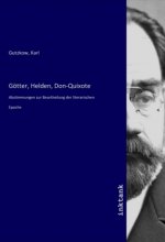 Götter, Helden, Don-Quixote