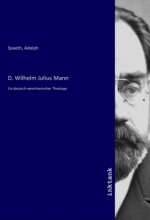 D. Wilhelm Julius Mann