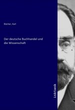 Der deutsche Buchhandel und die Wissenschaft