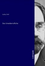Das Unwiderrufliche