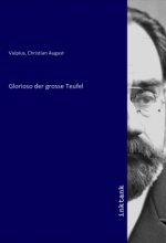 Glorioso der grosse Teufel