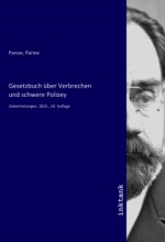 Gesetzbuch über Verbrechen und schwere Polizey
