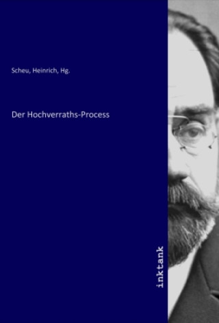 Der Hochverraths-Process
