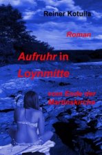 Aufruhr in Loynmitte