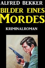 Bilder eines Mordes