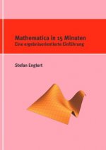 Mathematica in 15 Minuten