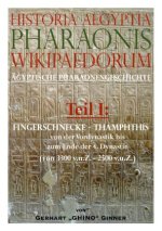 Historia Aegytia Pharaonis Wikipaedorum, Teil I