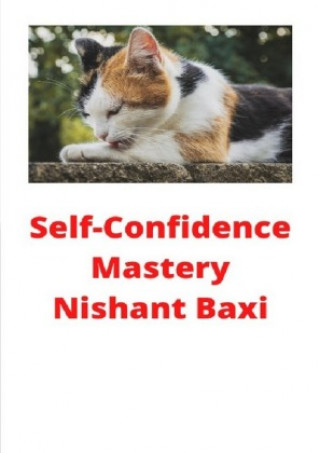 Self-Confidence Mastery