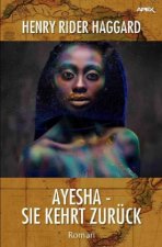 AYESHA - SIE KEHRT ZURÜCK