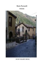 So di volerti bene