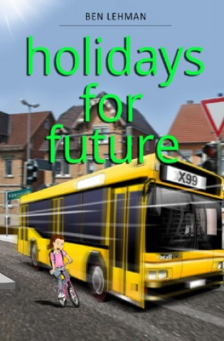 holidays for future