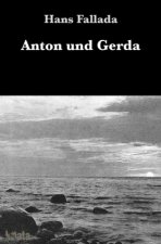 Anton und Gerda