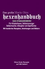 Das große Mario Otto Hexenhandbuch - DAS STANDARDWERK!