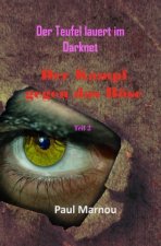 Der Teufel lauert im Darknet